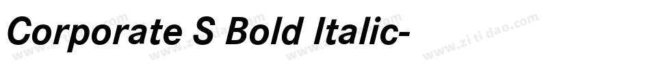 Corporate S Bold Italic字体转换